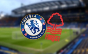 Chelsea vs Nottingham Forest