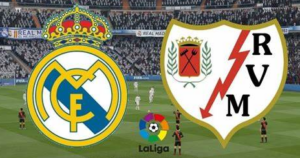 Real Madrid vs Rayo Vallecano